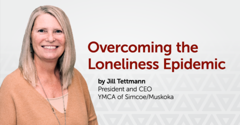 Overcoming the Loneliness Epidemic - YMCA of Simcoe Muskoka