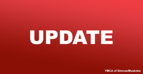 A COVID-19 Update - YMCA of Simcoe Muskoka