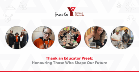 Thank an Educator Week: Honouring Those Who Shape Our Future - YMCA of Simcoe Muskoka