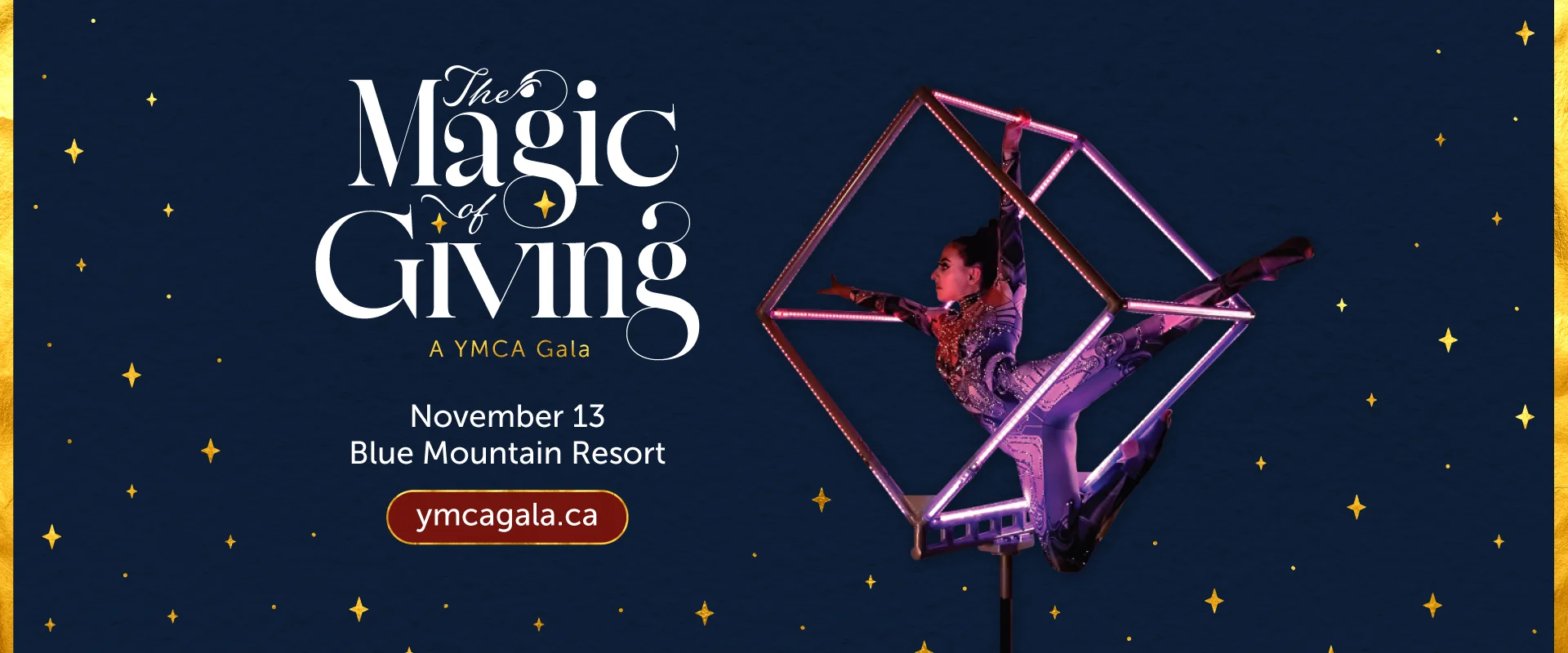 The Magic of Giving: a YMCA Gala. November 13 at Blue Mountain Resort ymcagala.ca